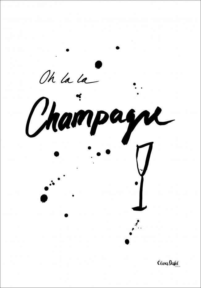 Oh la la Champagne - Black Poster