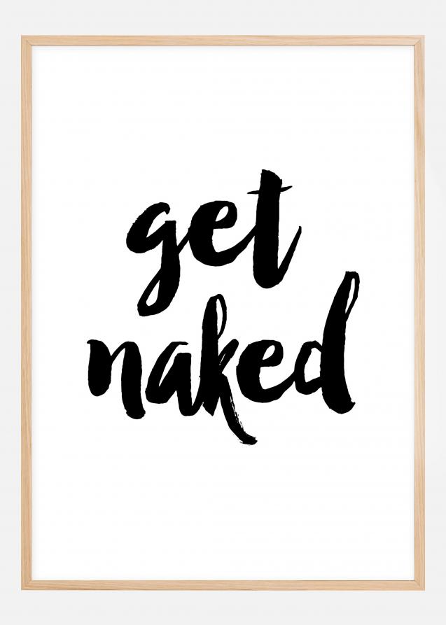 Get naked Poster
