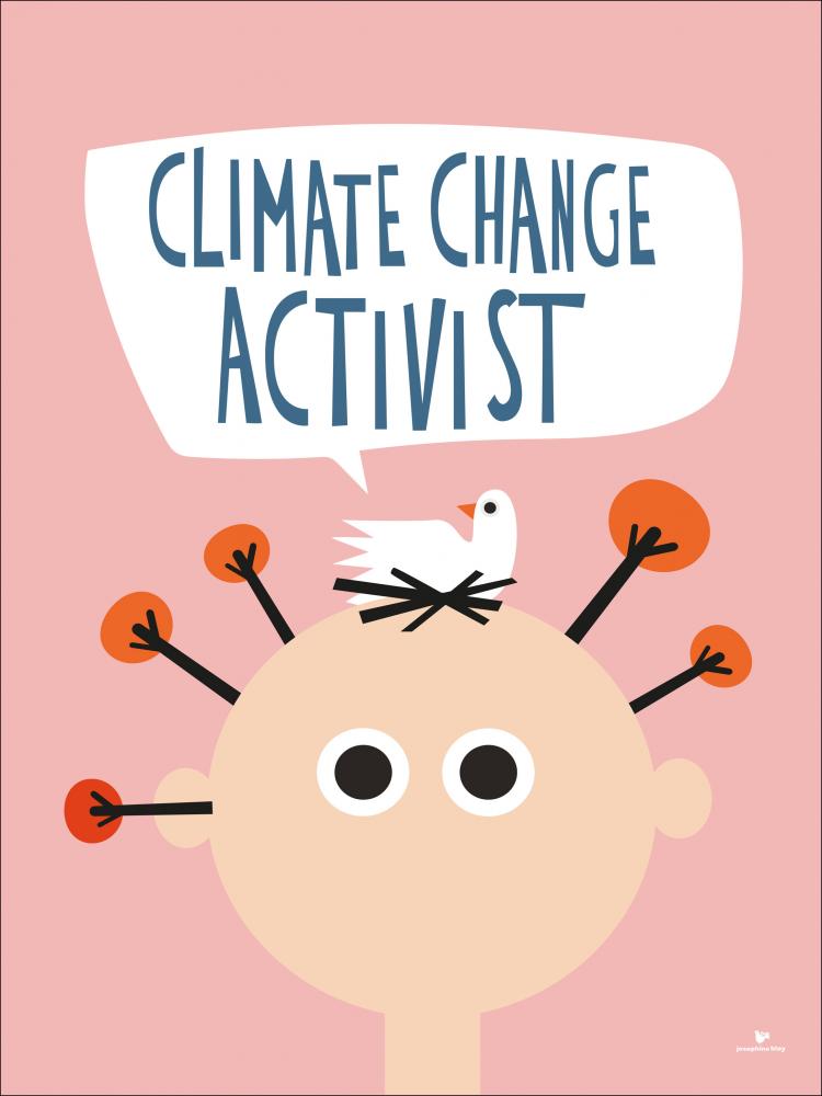 Climate Change Activist - Pink Poster