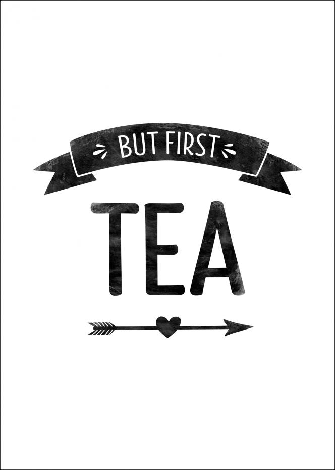 But first tea Retro Poster