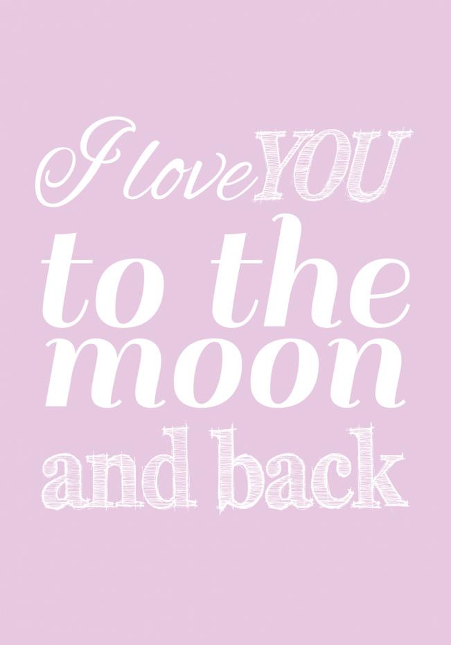 Love you to the moon - Lavender Poster