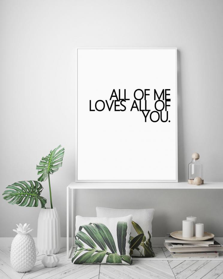 All of me - 30x40 cm Poster
