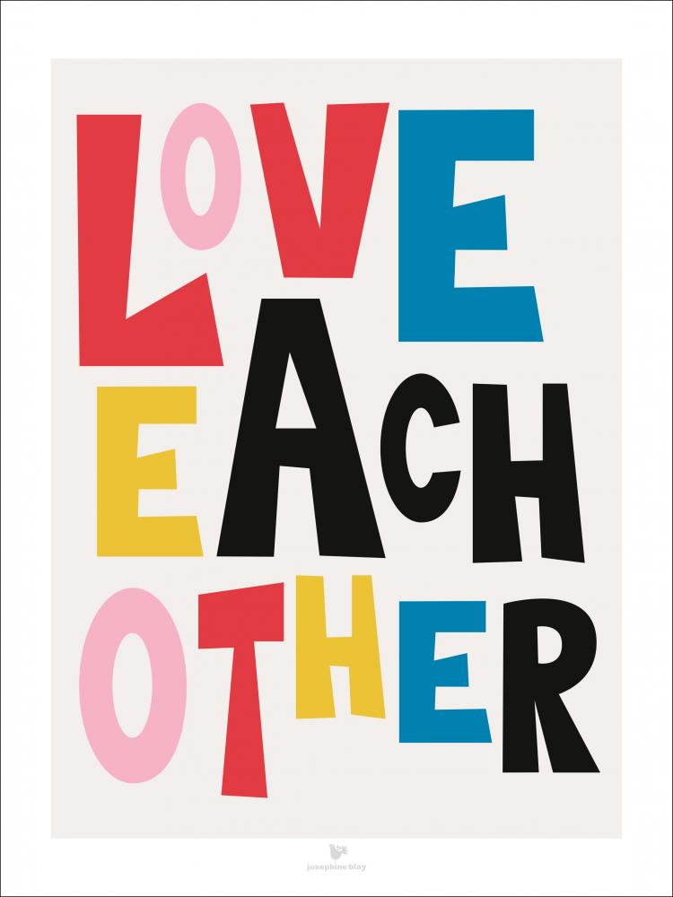 Love eachother - Beige Poster