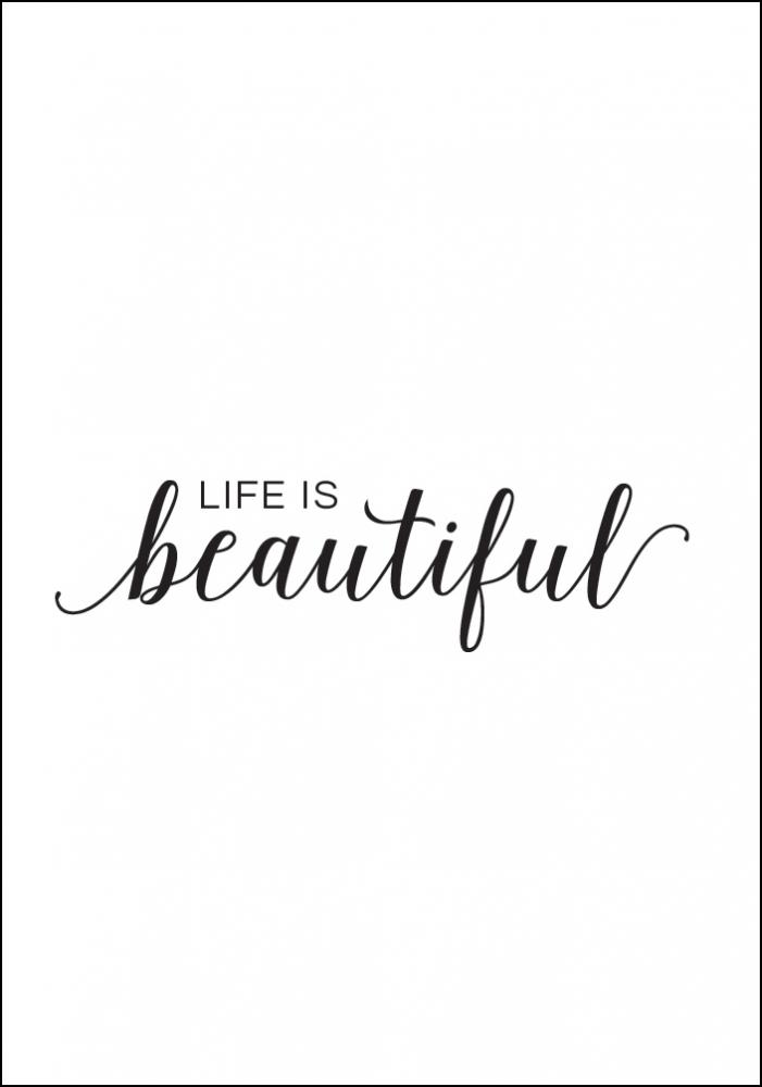 Life is beautiful Poster