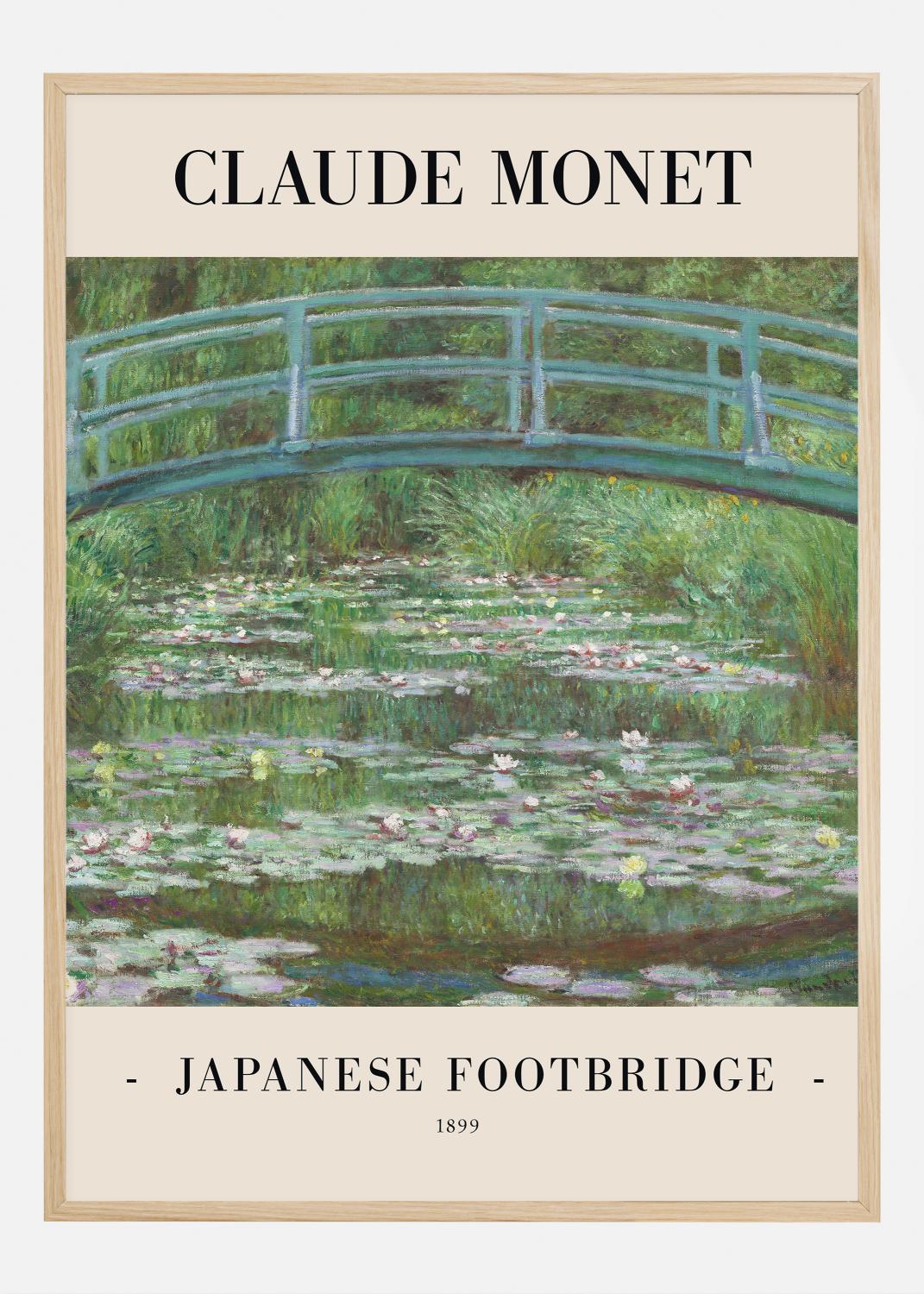 Claude Monet -Japanese Footbridge 1899 Poster (70x100 cm)