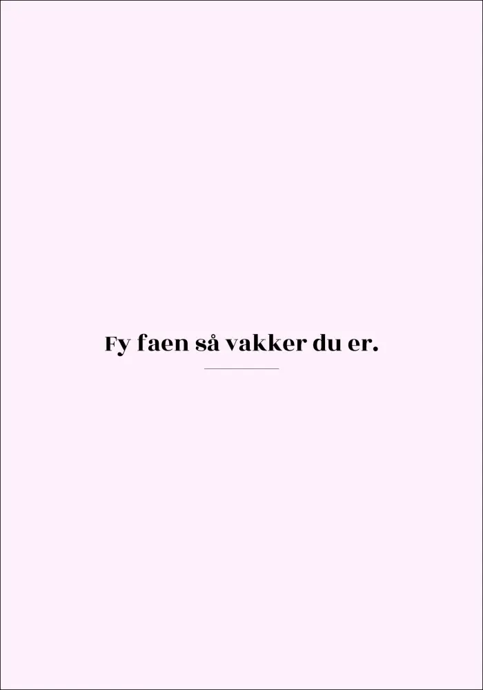 Citat - Skam - Vakker - Rosa Poster