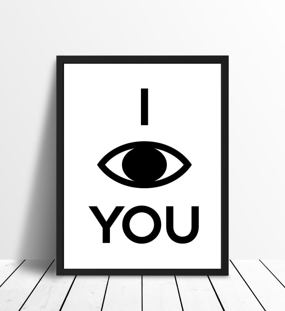 I see you - Vit med svart tryck Poster