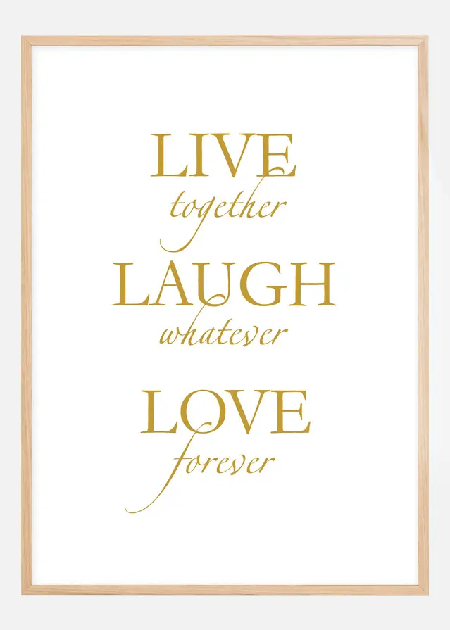 Live, laugh, love - Guldliknande Poster