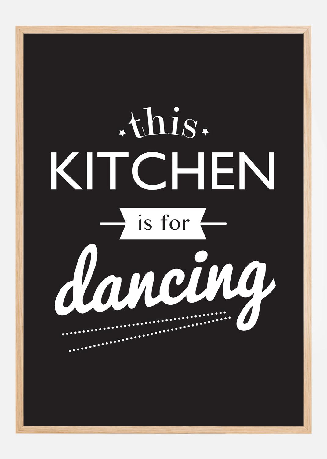 Product Image for This Kitchen is for Dancing Poster (21x29.7 cm (A4))