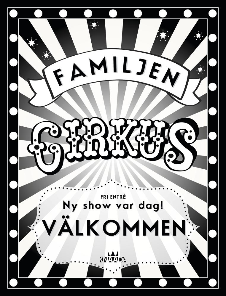 Knaada - Cirkus Svartvit Poster