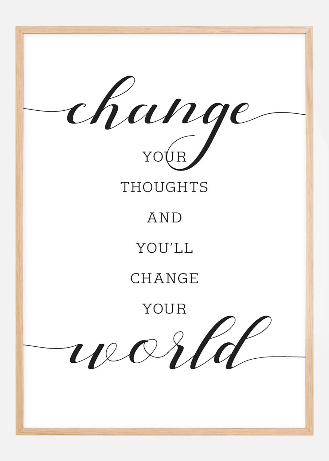 Product Image for Change your thought and you'll change your world Poster (40x50 cm)