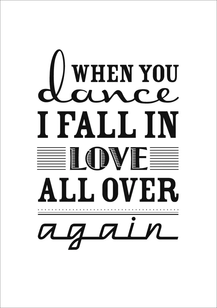 One Must Dash - Bossa Nova - 30x40 cm Poster