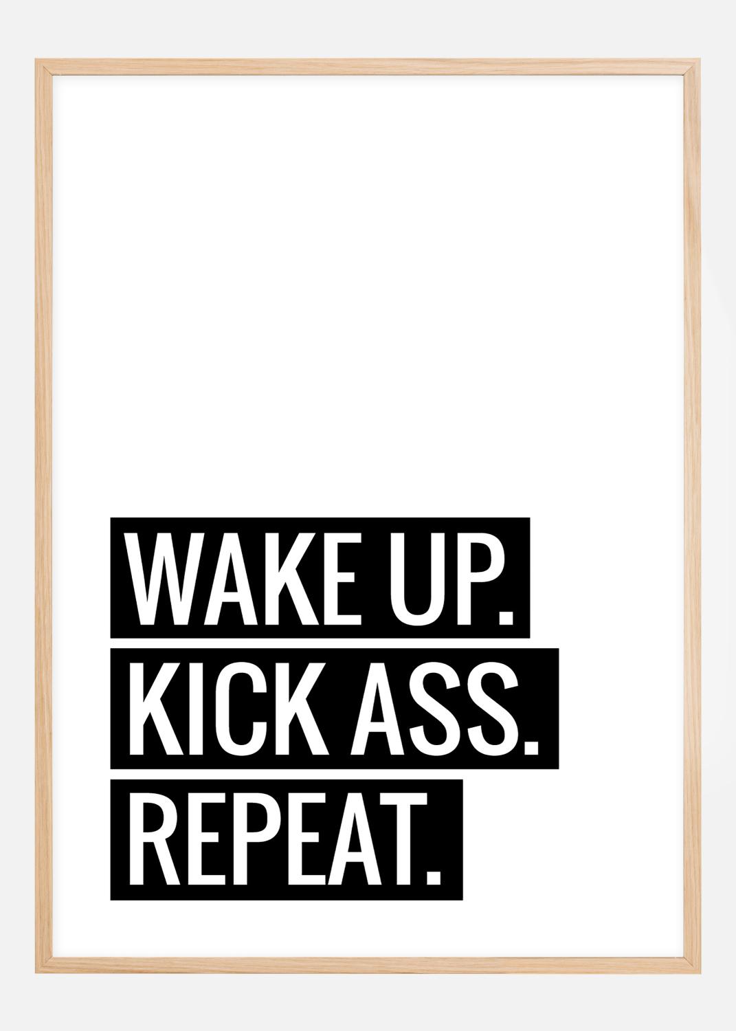 Product Image for Wake Up Kick Ass Repeat II - Poster (40x50 cm)