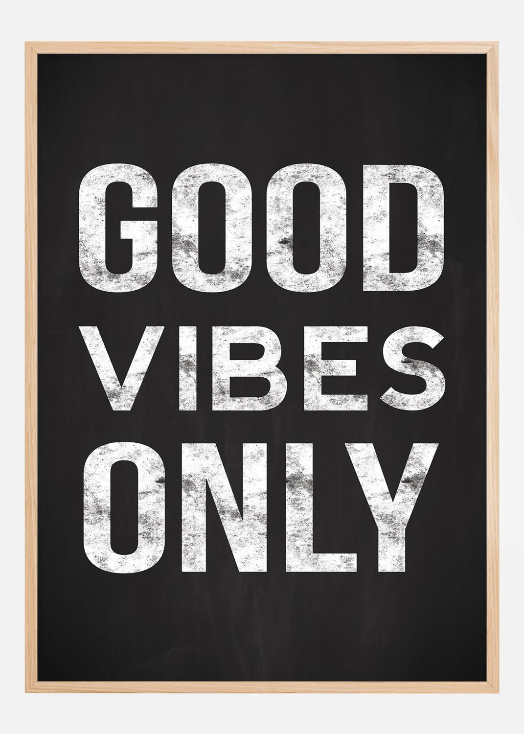 Product Image for Good vibes only - Svart Poster (30x40 cm)